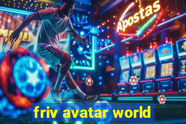 friv avatar world